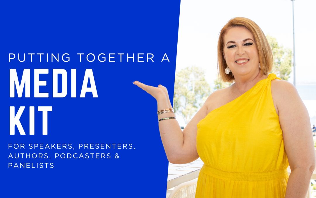 Putting together a media kit